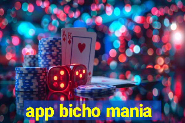 app bicho mania